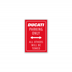 Ducati Parking ONLY red magnet