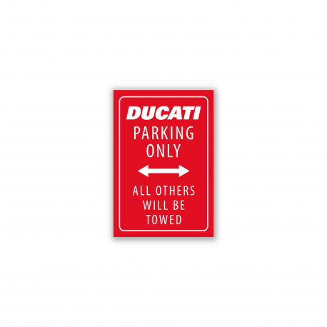 Aimant 'Ducati Parking only-all others will be towed' 